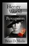 [Henry Wood Detective 03] • Henry Wood Perception